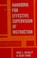 Cover of: Handbook for effective supervision of instruction
