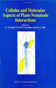 Cellular and molecular aspects of plant-nematode interactions by C. Fenoll