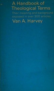Cover of: A Handbook of Theological Terms by Van Austin Harvey, Van Austin Harvey
