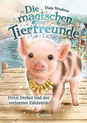 Die magischen Tierfreunde (Band 14) by Daisy Meadows