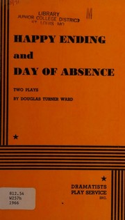 Cover of: Happy Ending and Day of Absence - two plays