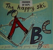 Cover of: The Happy Ski ABC: A Guide for Any Young Skier