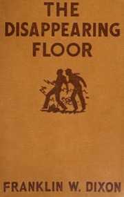 Hardy Boys Mystery Stories The Disappearing Floor (Hardy Boys Mystery Stories)