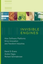 Cover of: Invisible Engines by David S. Evans, Andrei Hagiu, Richard Schmalensee