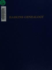 Cover of: Haskins genealogy by Lowry, James W., Lowry, James W.