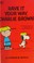 Cover of: Have It Your Way Charlie Brown