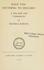 Cover of Have you anything to declare? by Maurice Baring
