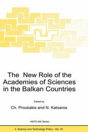 Cover of: The new role of the academies of sciences in the Balkan countries by edited by Ch. Proukakis and N. Katsaros.