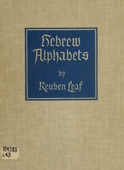 Cover of: Hebrew alphabets, 400 B. C. to our days.