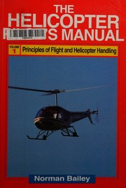 Cover of: The helicopter pilot's manual