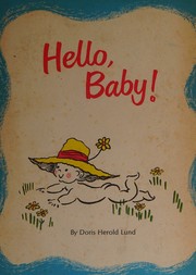 Cover of: Hello, baby