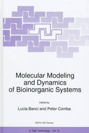 Cover of: Molecular modeling and dynamics of bioinorganic systems