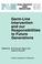 Cover of: Germ-Line Intervention and our Responsibilities to Future Generations (Philosophy and Medicine Volume 55) (Philosophy and Medicine)