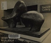 Cover of: Henry Moore in La Jolla: Tasende Gallery and select locations, the Salk Institute, Ellen Browning Scripps Park.