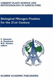 Cover of: Biological nitrogen fixation for the 21st century: proceedings of the 11th International Congress on Nitrogen Fixation, Institut Pasteur, Paris, France, July 20-25, 1997