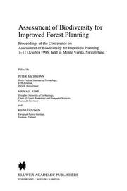 Assessment of biodiversity for improved forest planning by Conference on Assessment of Biodiversity for Improved Planning (1996 Ascona, Switzerland)