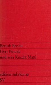 Cover of: Herr Puntila und sein Knecht Matti: Volksstück