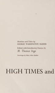 Cover of: High times and hard times;: Sketches and tales