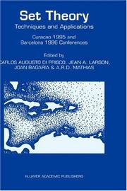 Cover of: Set Theory: Techniques and Applications Curaçao 1995 and Barcelona 1996 Conferences