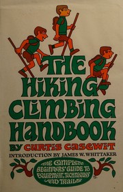Cover of: The hiking-climbing handbook