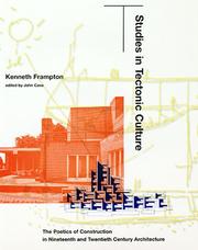 Cover of: Studies in tectonic culture by Kenneth Frampton