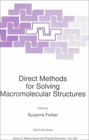 Cover of: Direct Methods for Solving Macromolecular Structures by S. Fortier