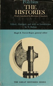 THE HISTORIES. Translated by Mortimer Chambers. Revised and Abridged by E. Badian