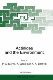 Cover of: Actinides and the environment by edited by P.A. Sterne, A. Gonis, A.A. Borovoi.