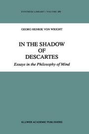 Cover of: In the shadow of Descartes: essays in the philosophy of mind