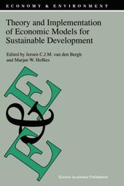 Cover of: Theory and implementation of economic models for sustainable development