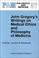 Cover of: John Gregory's writings on medical ethics and philosophy of medicine