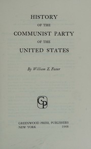 Cover of: History of the Communist Party of the United States.