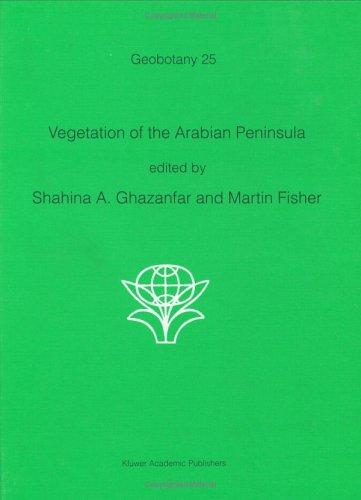 Vegetation of the Arabian Peninsula (Geobotany) by 