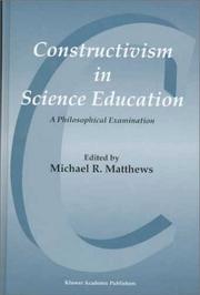 Cover of: Constructivism in science education: a philosophical examination