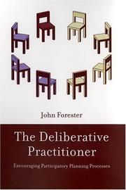 Cover of: The Deliberative Practitioner by John F. Forester, John F. Forester