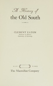 Cover of A History Of The Old South - 2nd. Ed.