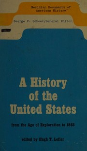 Cover of: A history of the United States by Hugh Talmage Lefler, Hugh Talmage Lefler