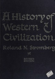 Cover of: A history of Western civilization by Roland N. Stromberg, Roland N. Stromberg