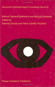 Cover of: Retinal pigment epithelium and macular diseases by edited by Gabriel Coscas and Felice Cardillo Piccolino.