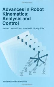 Cover of: Advances in Robot Kinematics: Analysis and Control