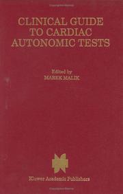 Cover of: Clinical guide to cardiac autonomic tests