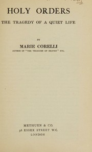 Cover of: Holy Orders: The Tragedy of a Quiet Life