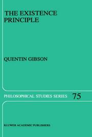 Cover of: The existence principle by Quentin Gibson
