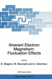 Cover of: Itinerant Electron Magnetism by Dieter Wagner