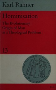 Cover of: Hominisation: The Evolutionary Origin of Man as a Theological Problem