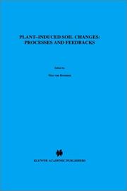 Cover of: Plant-induced soil changes: processes and feedbacks