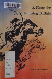 Front cover of A horse for Running Buffalo by Madeline A. Freeman