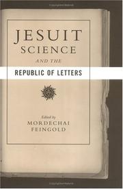 Cover of: Jesuit Science and the Republic of Letters (Transformations: Studies in the History of Science and Technology) by Mordechai Feingold