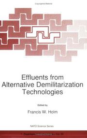 Cover of: Effluents from Alternative Demilitarization Technologies | Francis W. Holm