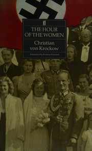 Hour of the women by Krockow, Christian Graf von, Christian von Krockow, Krishna Winston